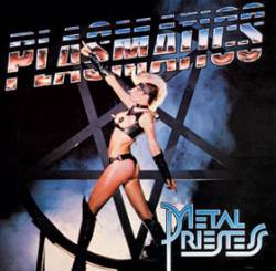 Plasmatics : Metal Priestess